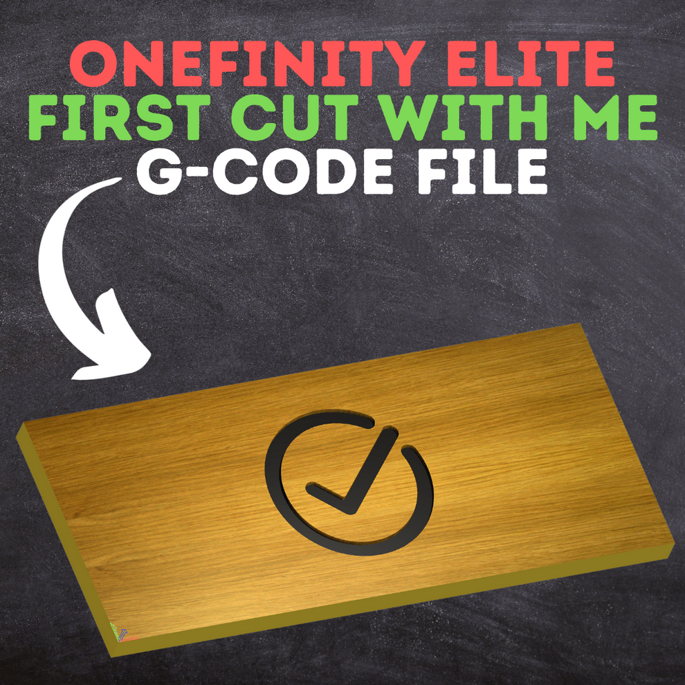 Onefinity Elite MASSO Cut With Me File GCODE (Free) CNCYaLater